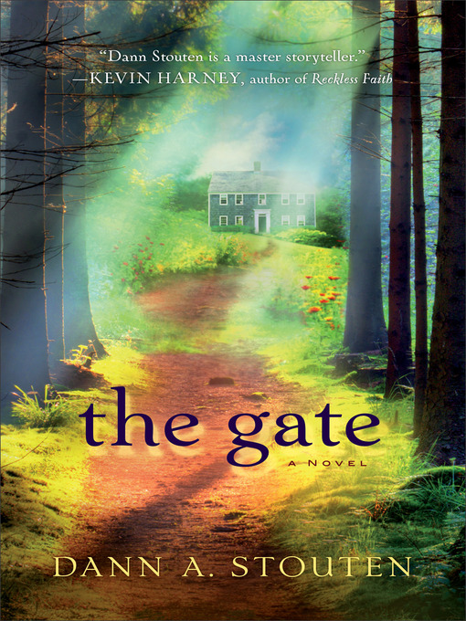 Title details for The Gate by Dann A. Stouten - Available
